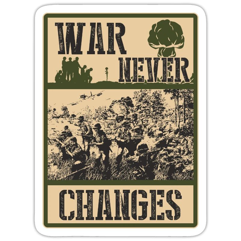 War Never Changes