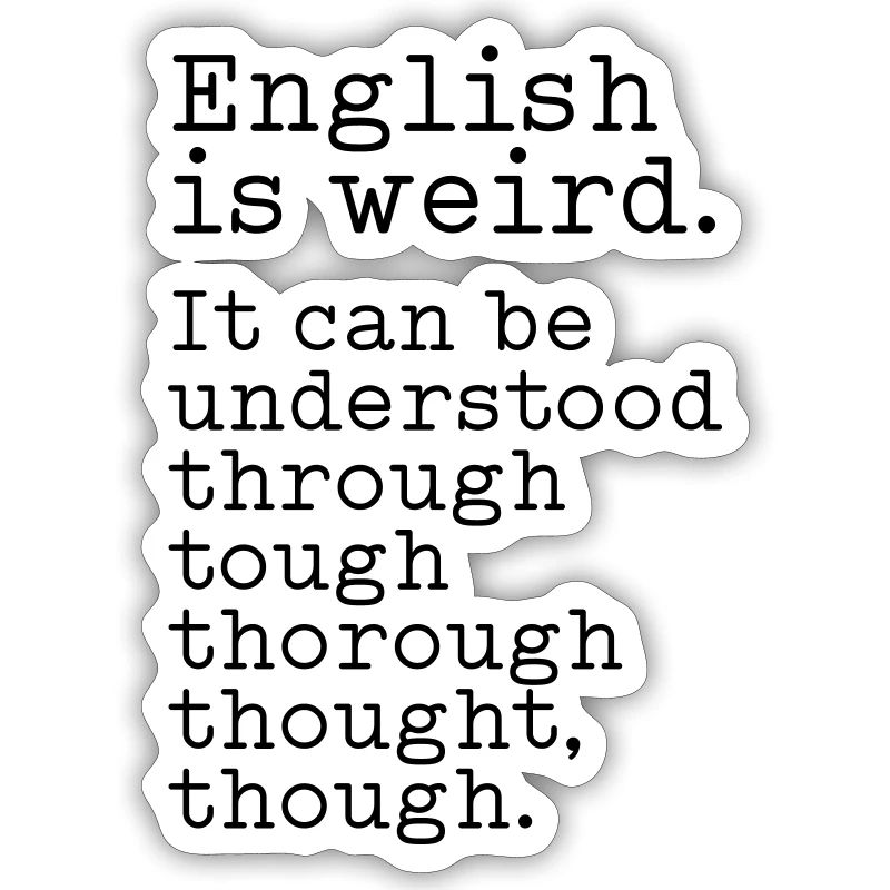 L’anglais, c’est bizarre