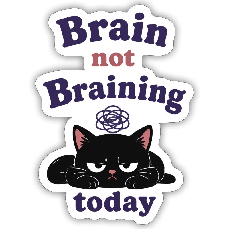Brain not Braining Today