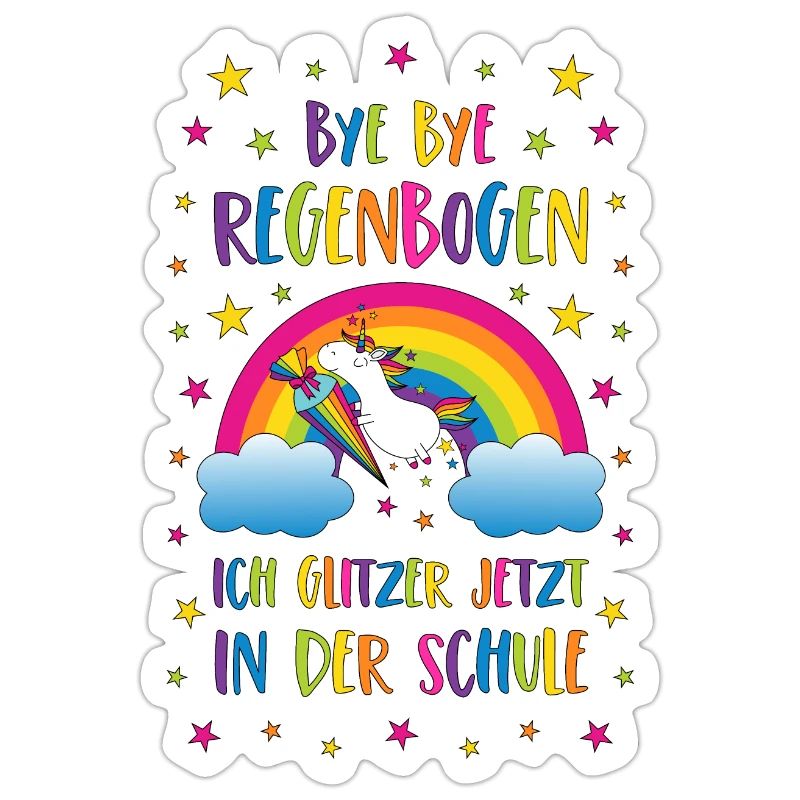 Einschulung Einhorn Bye Bye Regenbogen Schule