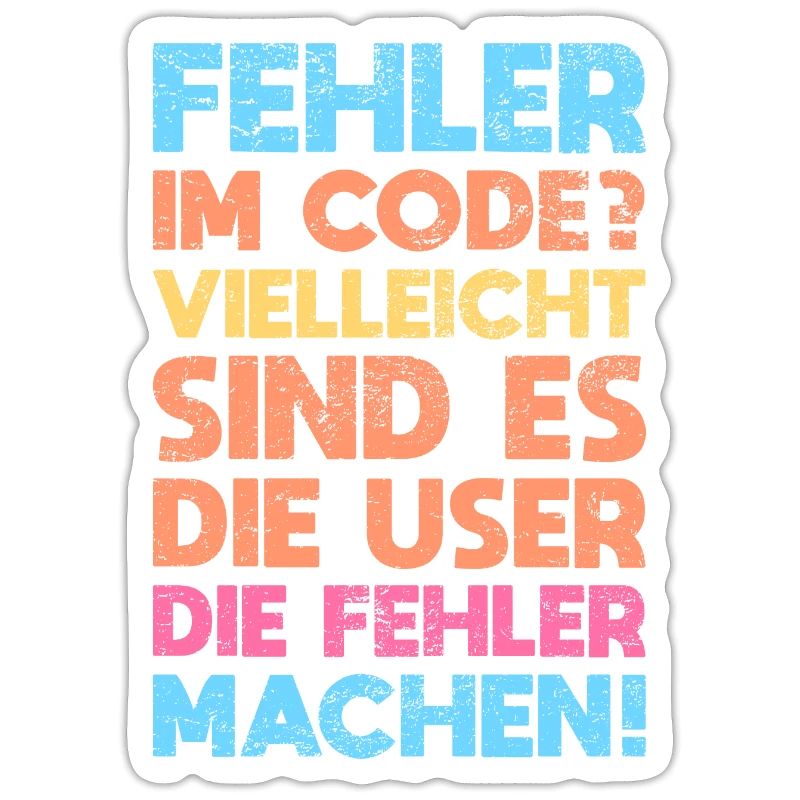 Fehler Im Code? Vielleicht Sind Es Die User...