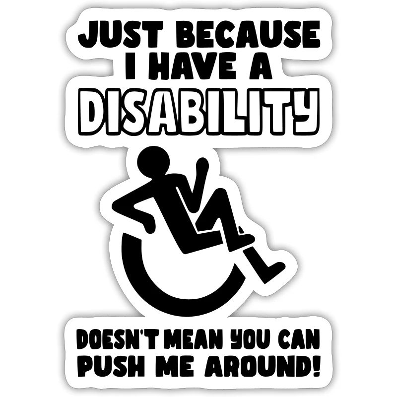 Ne vous contentez pas de me pousser dans mon fauteuil roulant*
