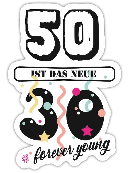50 GEBURTSTAG das neue 30 - Sticker Größe S (10 x 10 cm) - Mattweiß - Vorne