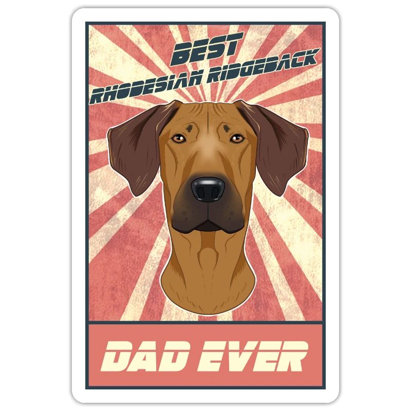 Best Rhodesian Ridgeback Dad Ever Rhodesian