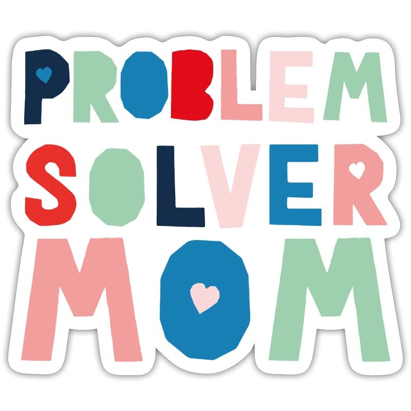 Problem Solver Mom