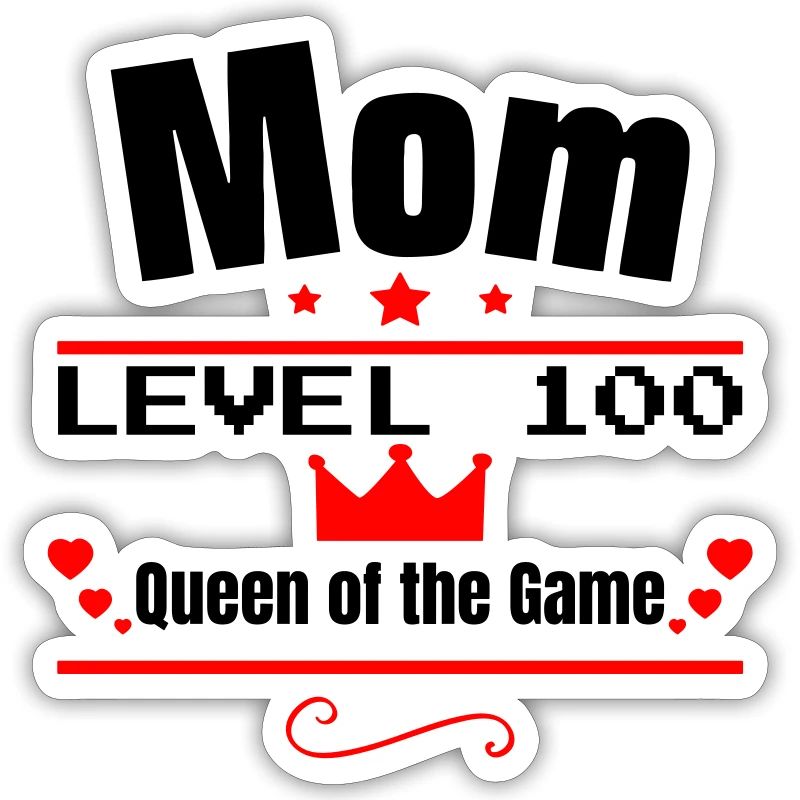 Mama Level 100: Königin des Spiels,Muttertagsges