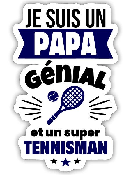 Papa génial & tennisman – idée fête des pères - Sticker taille S (10 x 10 cm) - blanc mat - Devant
