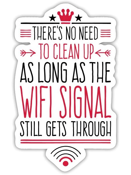 WLAN - Aufräumen muss man erst wenn das WLAN... - Sticker Größe S (10 x 10 cm) - Mattweiß - Vorne