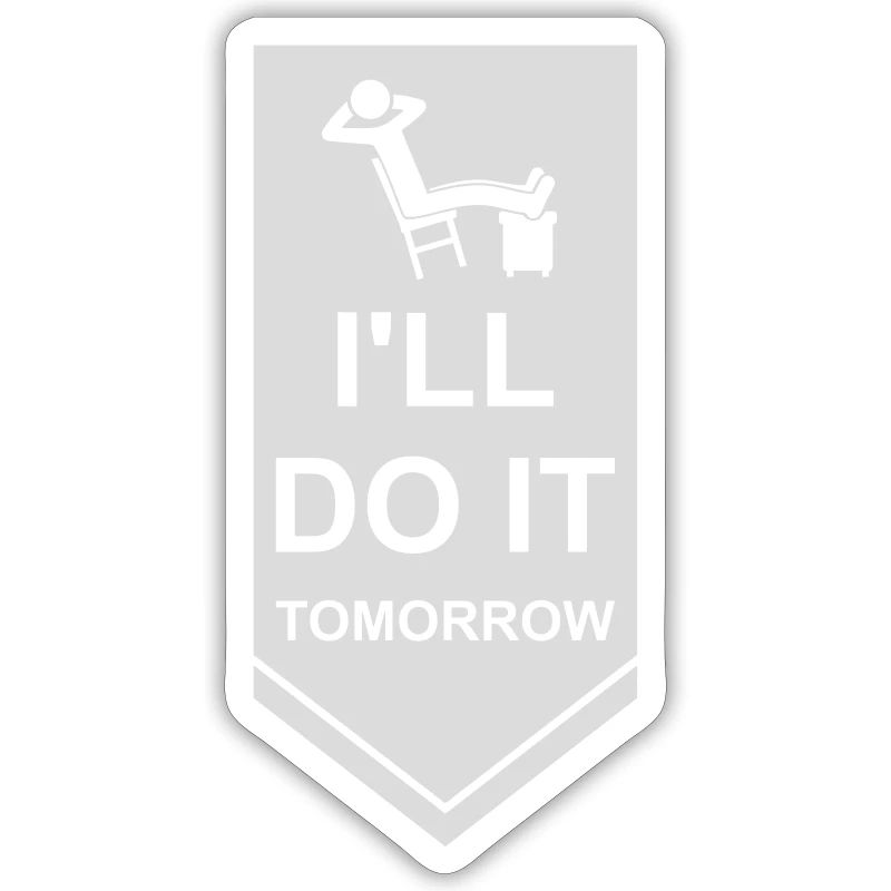 do it tomorrow quote