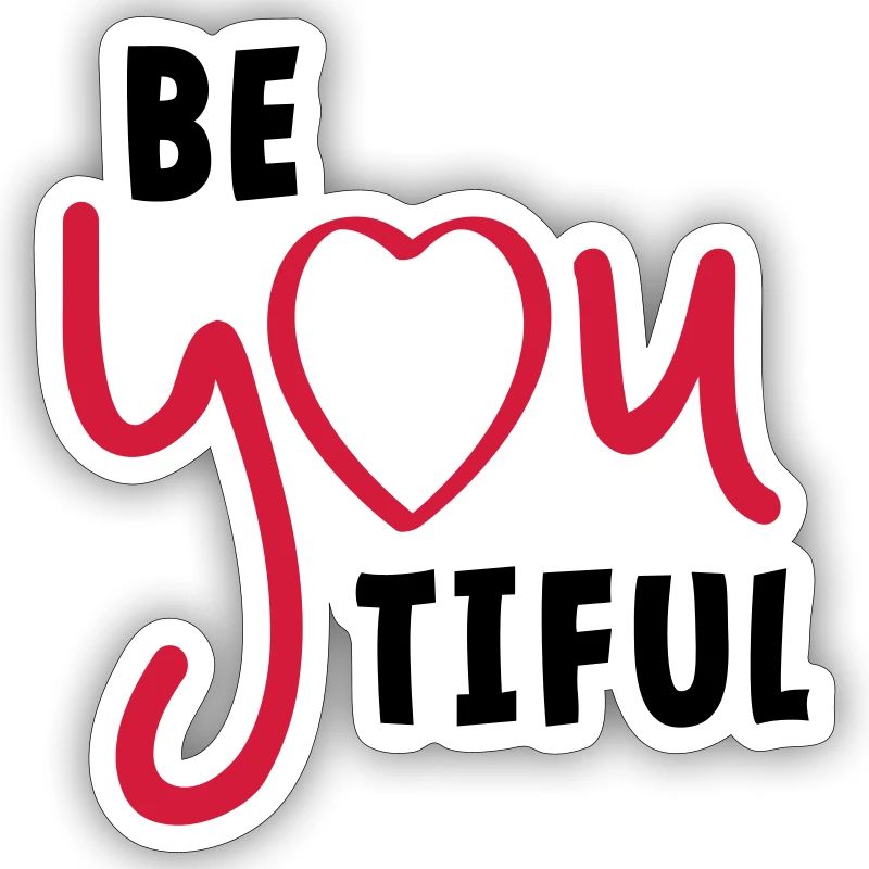 Beyoutiful oder seien Sie tiful. Valentinstag
