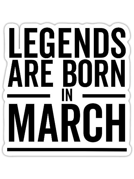 Les légendes naissent en mars - Sticker taille S (10 x 10 cm) - blanc mat - Devant
