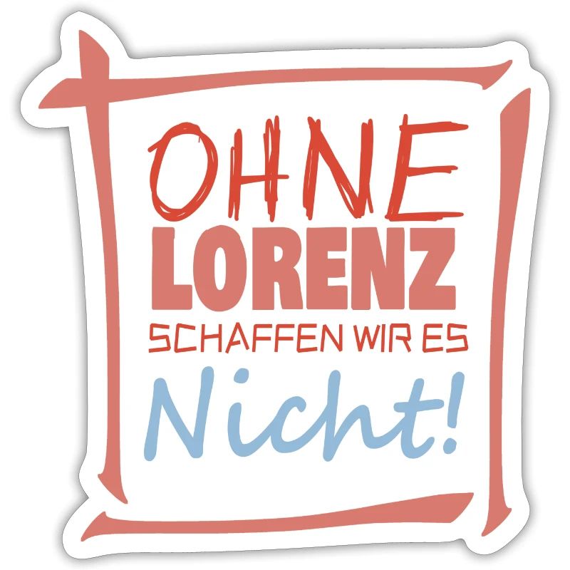 Lorenz als Lorenz