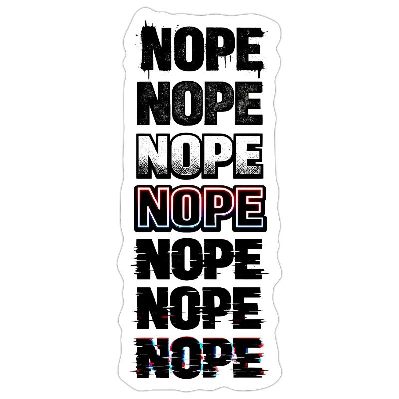 Nope Neon Glitch Text Stack