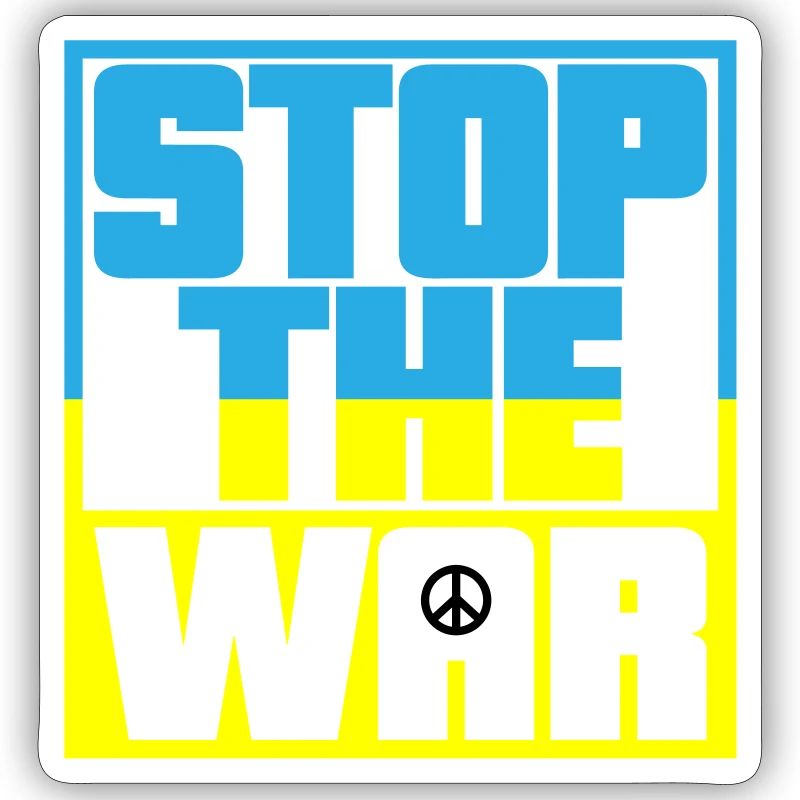 Colors can be changed | Stop the War | No war