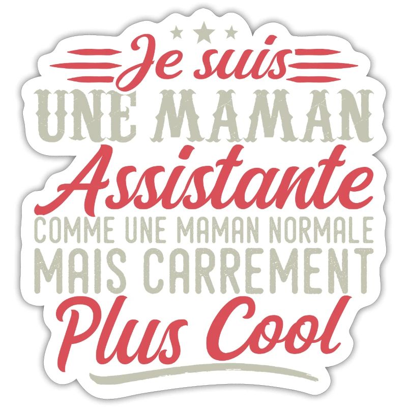 Ich bin eine Assistant Mom, ausgesprochen cool
