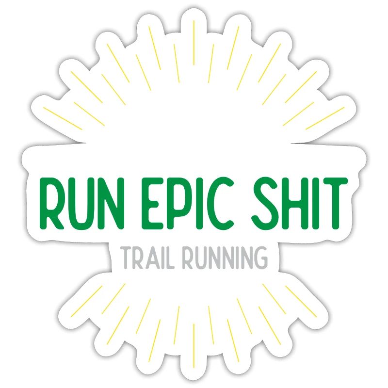 Run Epic Shit - Trailrunning