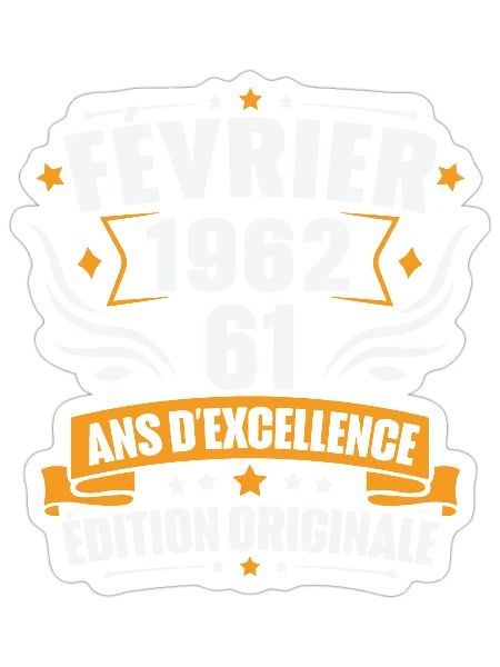 Vintage Cadeau Février 1962, 61 Ans Anniversaire - Sticker taille S (10 x 10 cm) - blanc mat - Devant