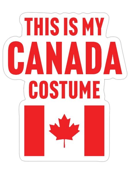 Ce costume de mon Canada - Sticker taille S (10 x 10 cm) - blanc mat - Devant