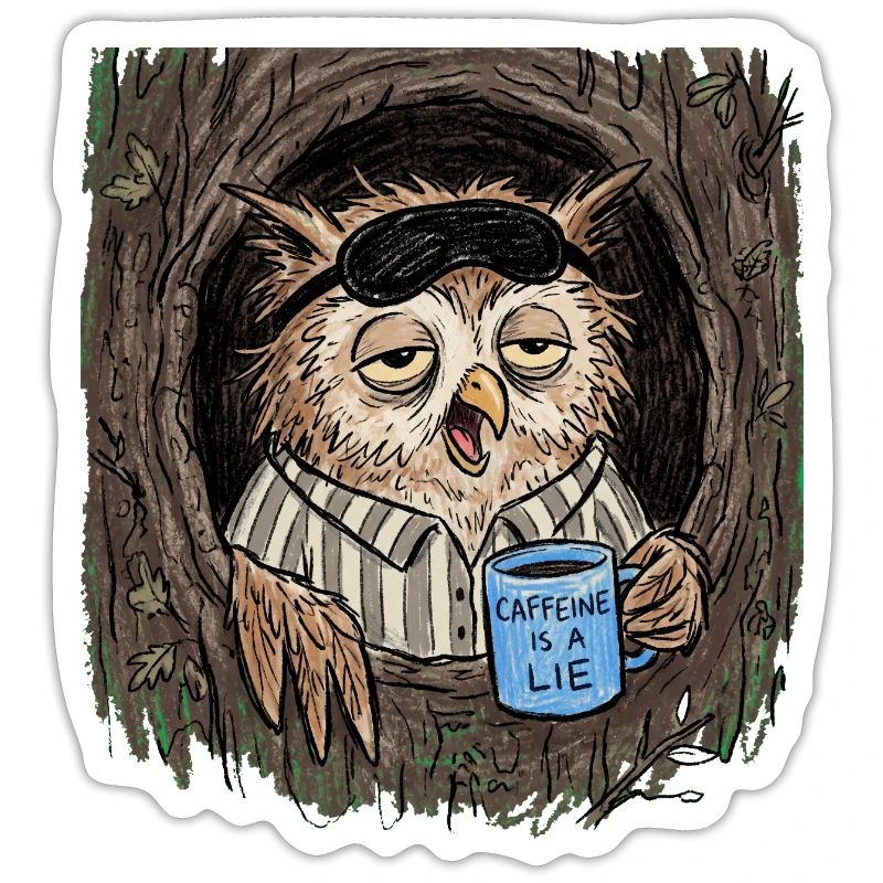 Caffeine is a Lie Eule Coffee