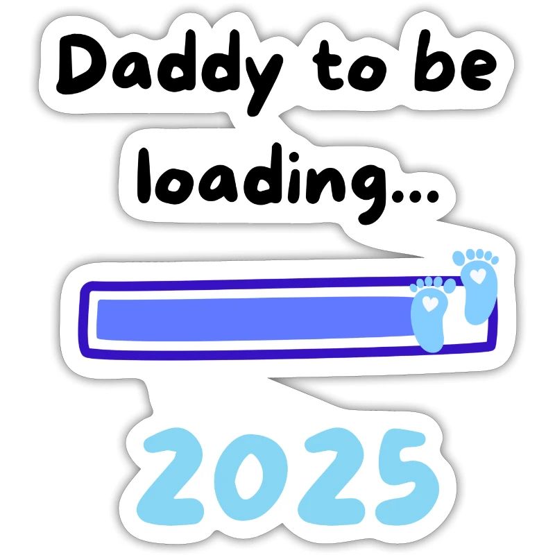Daddy loading 2025 Boy