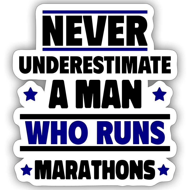Never underestimate a man who runs marathons