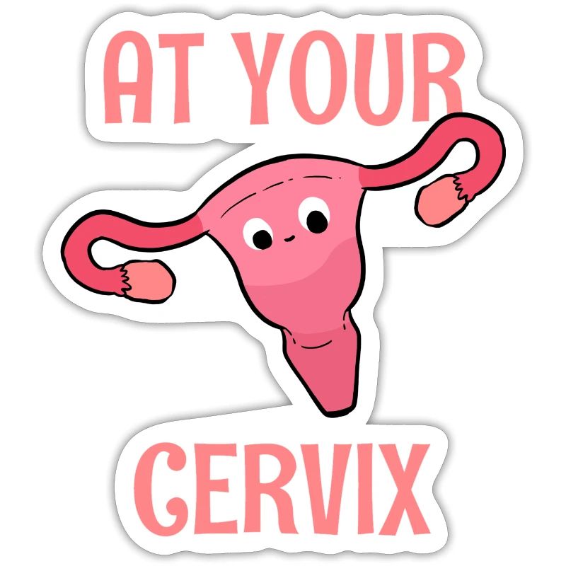 At Your Cervix Arzt oder Doktor Gift