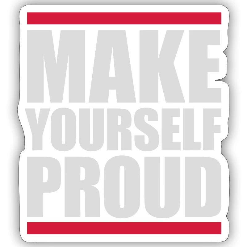 make yourself proud quote