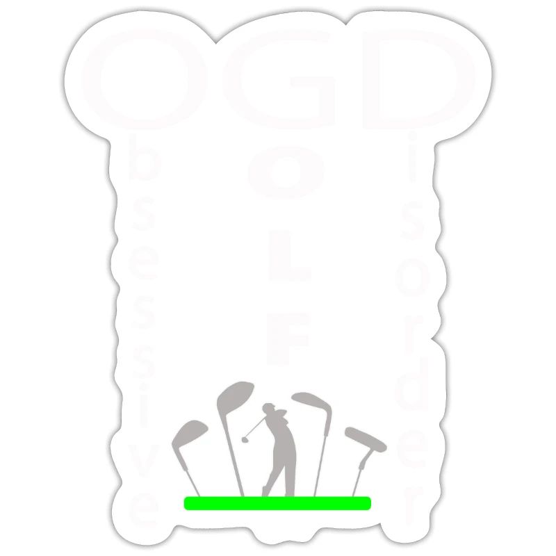 Hilarious Golf Gift Design OGD Obessive Golf