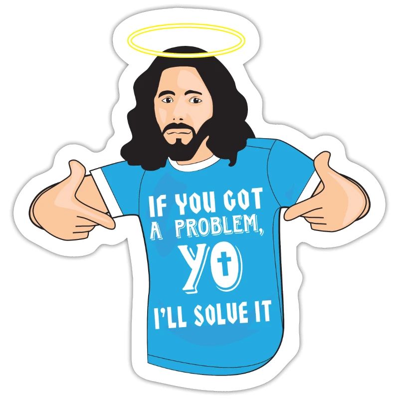 Funny Jesus Camicia Christian Meme Yo I'll Solve It