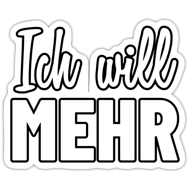 Ich will mehr! Demonstration oder Protest Shirt