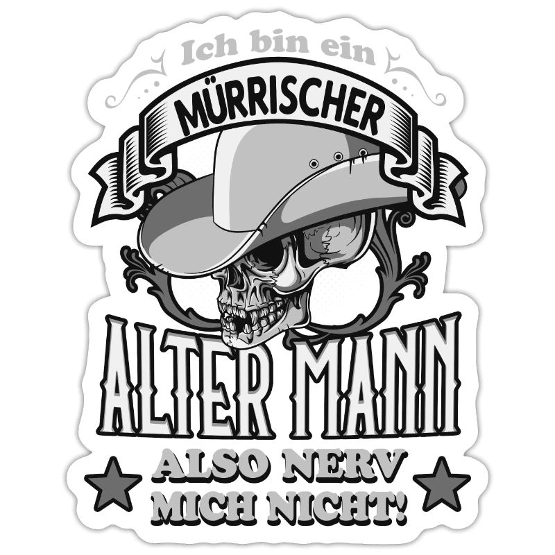 Ich bin ein mürrischer alter Mann