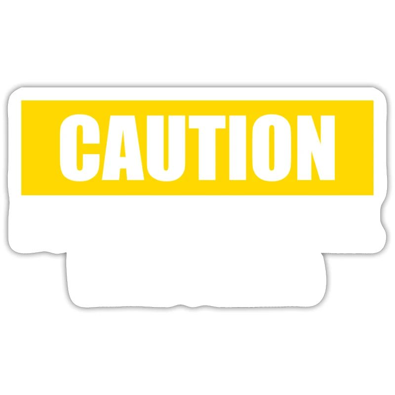 Caution Does Not Play Well With Others