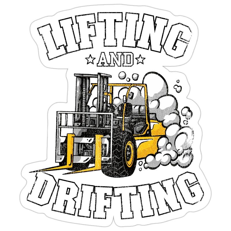 Lifting And Drifting Funny Forklift Operator Gift