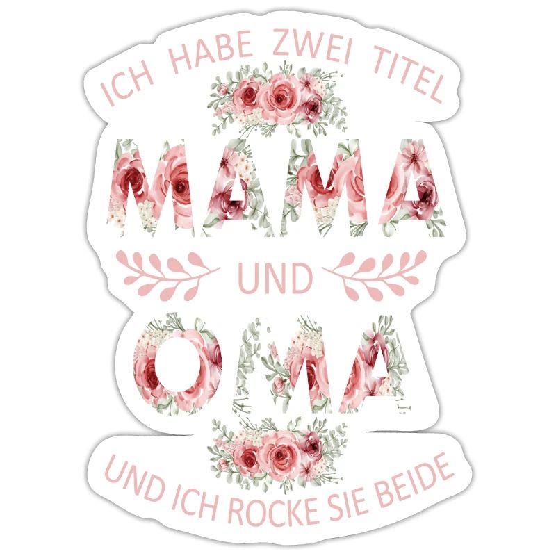 Mama und Oma Mutter Muttertag Beste Mama