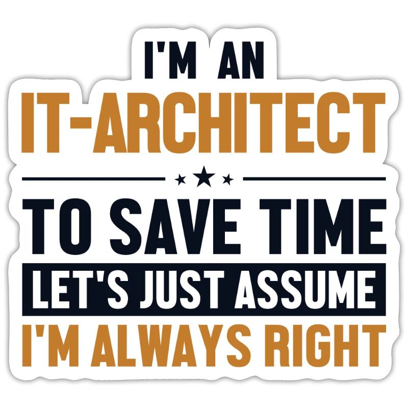 IT-Architect Let's Assume I'm Right Data Architect