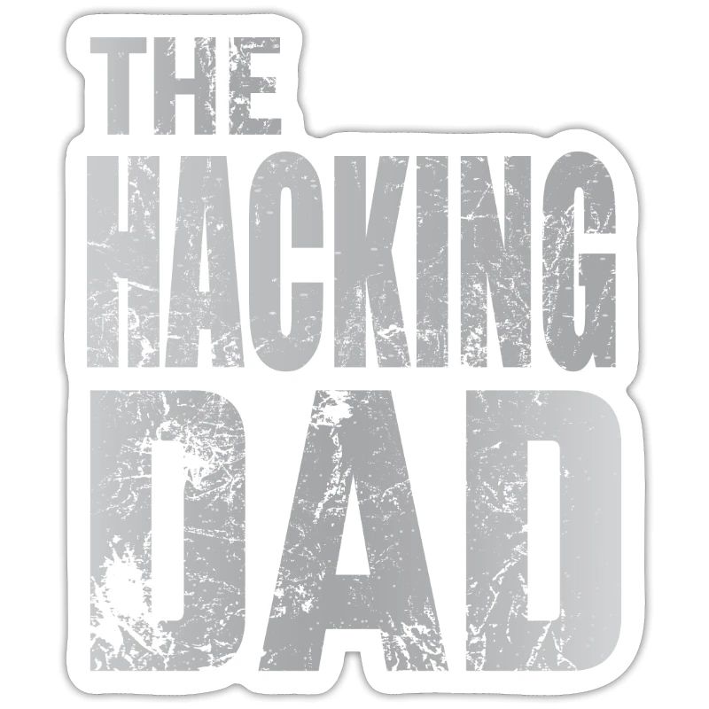 Le Hacking Dad Hacking Père Papa Code ordinateur