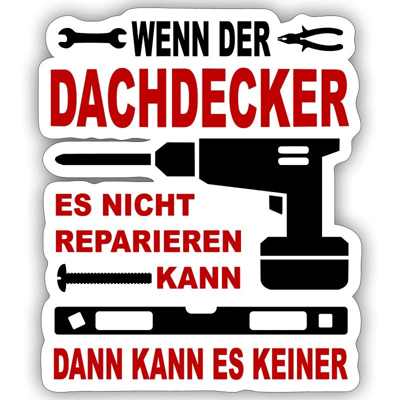 Beruf Geschenkidee Bau DACHDECKER