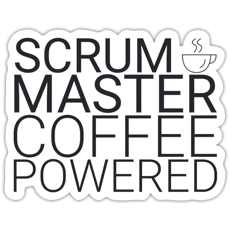 "Scrum Coffee | "Scrum Master""