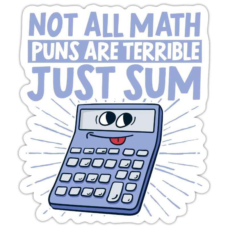 Funny Math Math Nerd Gift Sayings