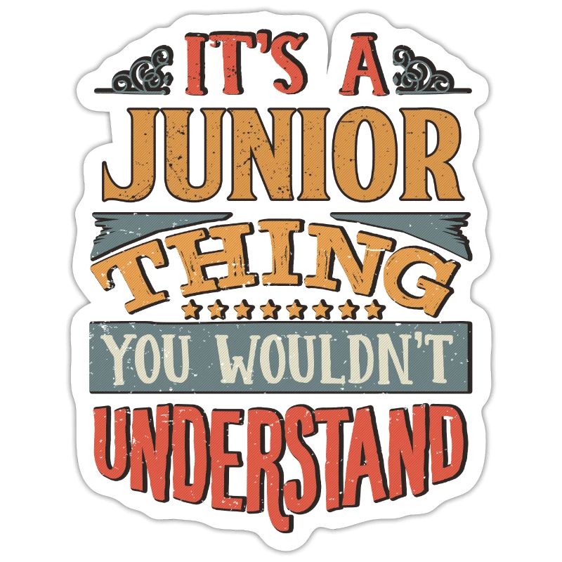 C’est une chose junior que vous ne comprendriez pas -