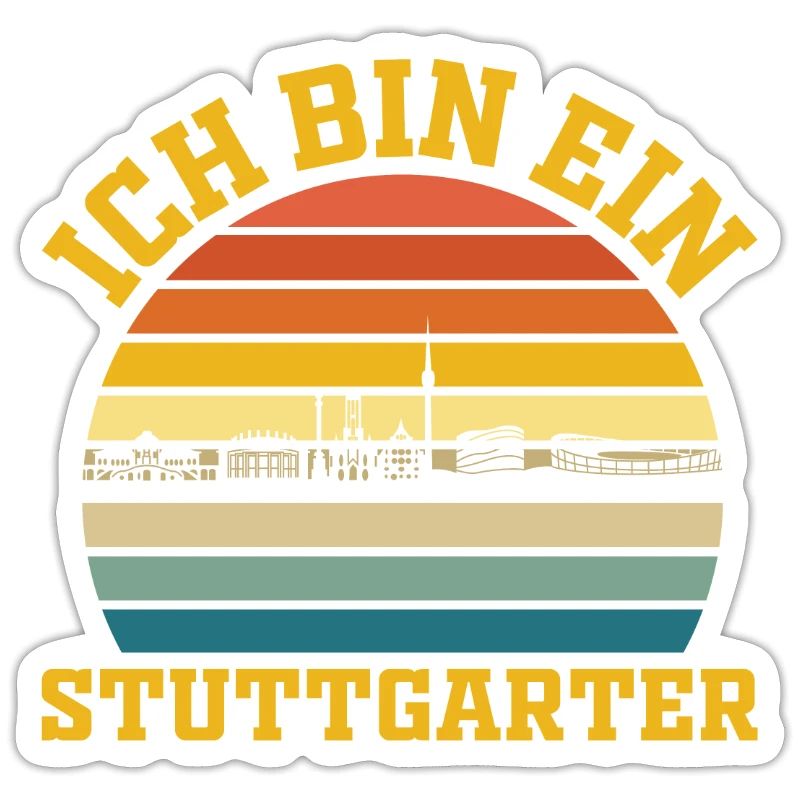 Stuttgart | Ich bin ein Stuttgarter