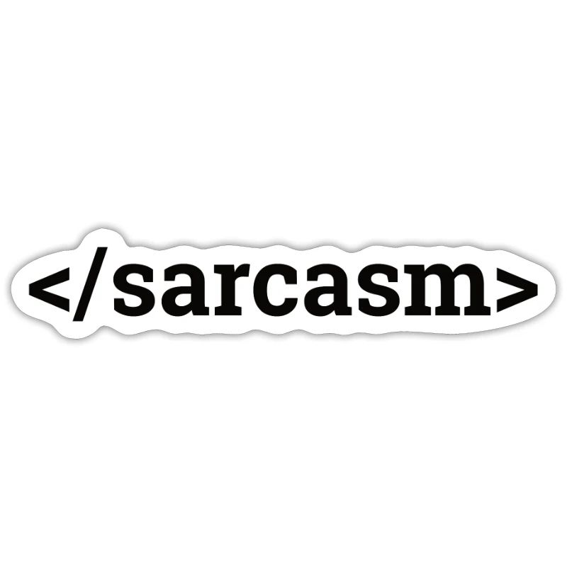 "Sarcasm | Computer Science"