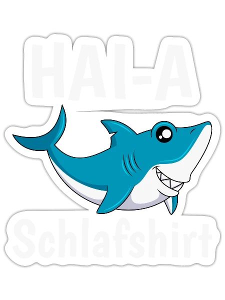 Hai-A Schlafshirt offizielles Schlaf - Sticker Größe S (10 x 10 cm) - Mattweiß - Vorne