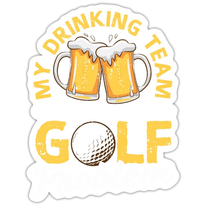 Mein Trinker-Team hat ein Golfproblem Lustiger