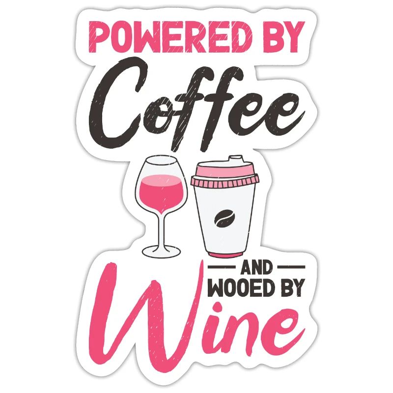 Coffee Wine Drinking Caffeinated Wine Drinker