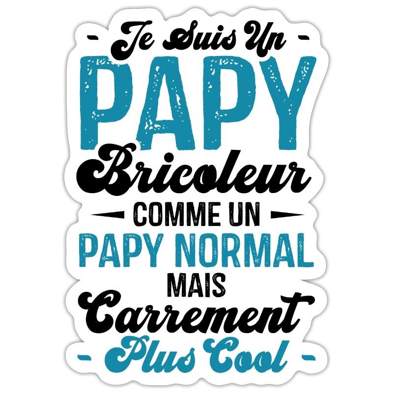 Papy bricoleur comme un papy normal