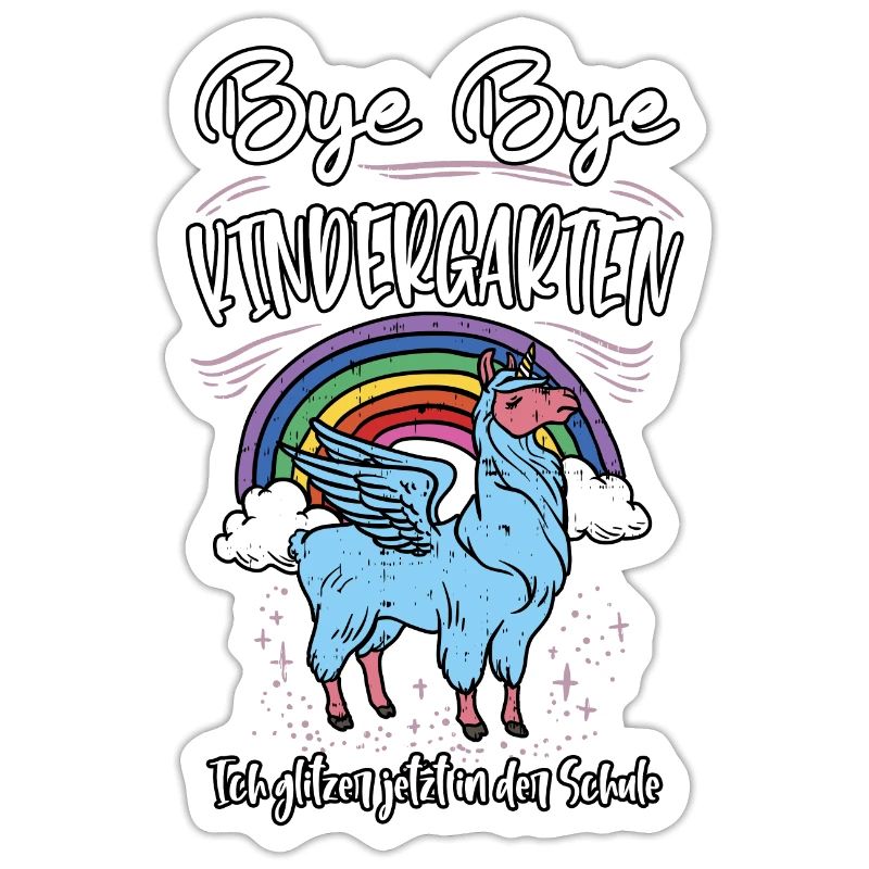 Bye Bye Kindergarten Schule Einschulung 1. Klasse