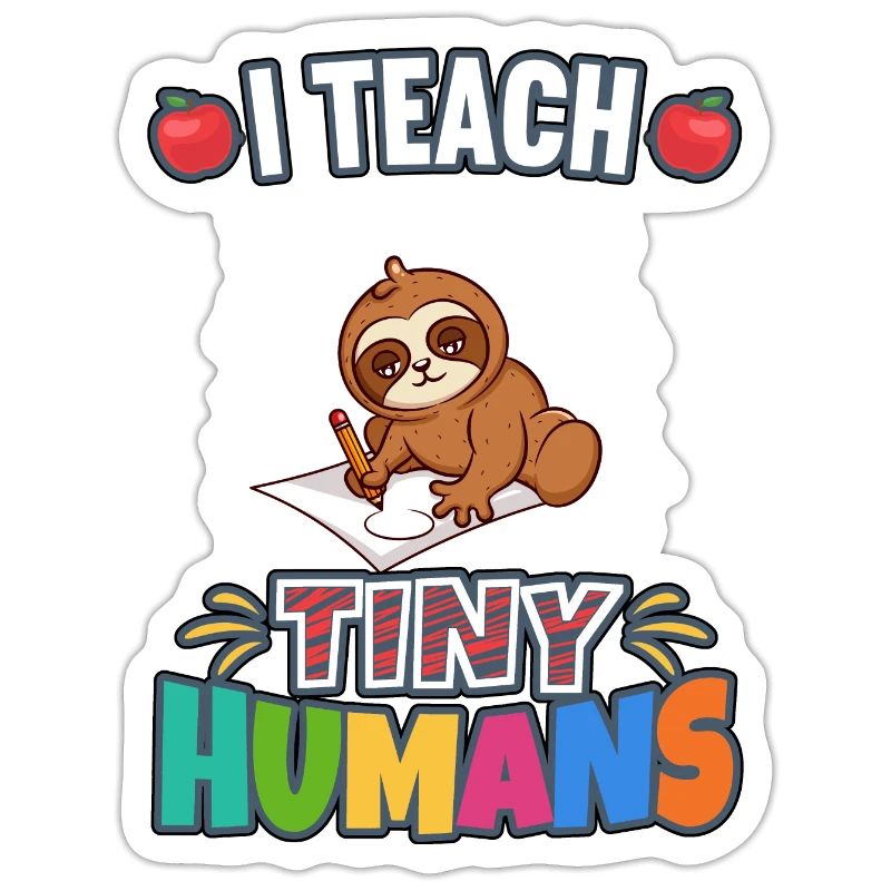 I Teach Tiny Humans Elementary School Teacher