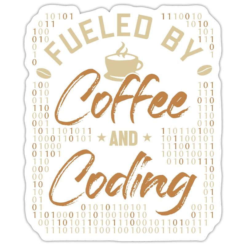 Fueled by Coffee and Coding Coder Software