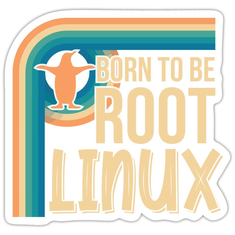 Born To Be Root Linux Nerd for Coding